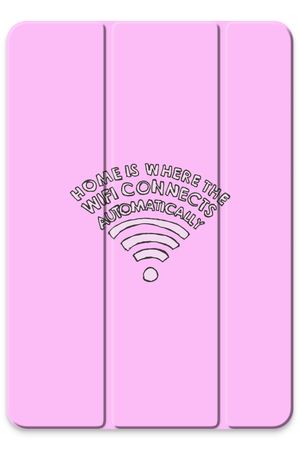 Home Is Where The Wifi Is