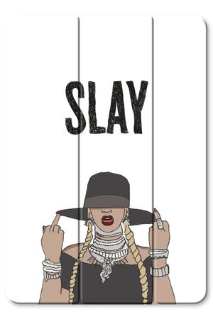 Slay All Day