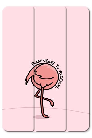 Flamingoes to voicemail