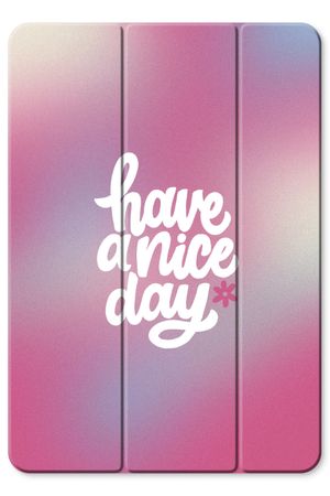 Have a nice day