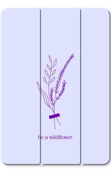 Be a wildflower