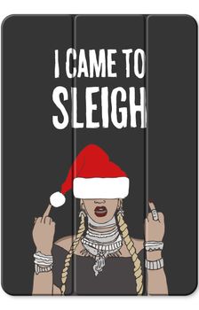 Came To Sleigh