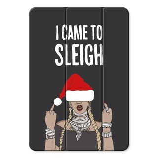Came To Sleigh