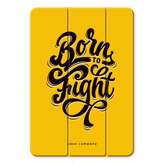 Born to Fight
