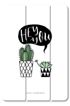 Hey you cactus