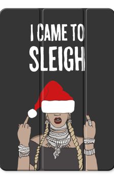 Came To Sleigh
