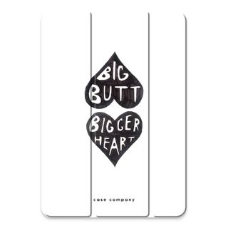 Big butt bigger heart