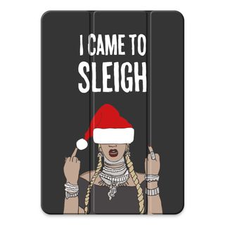Came To Sleigh