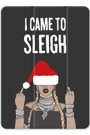 Came To Sleigh
