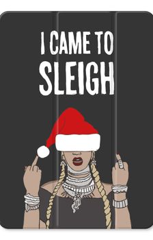 Came To Sleigh
