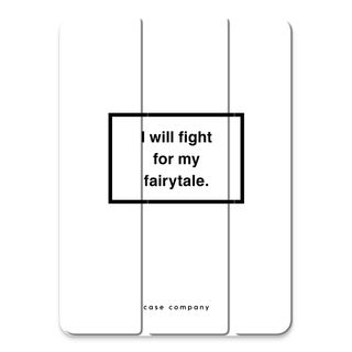 Fight for my fairytale