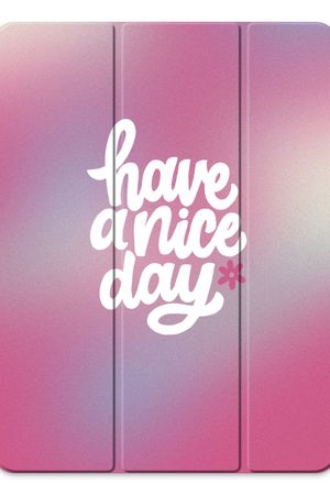 Have a nice day
