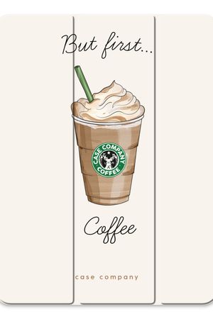 But first Coffee