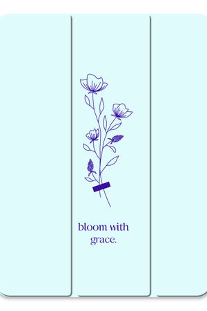 Bloom with grace