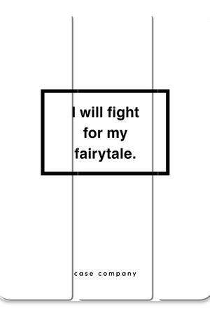 Fight for my fairytale
