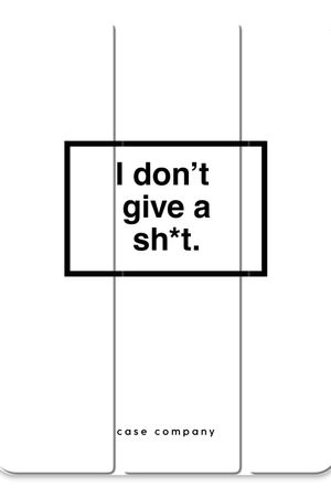Don't give a shit