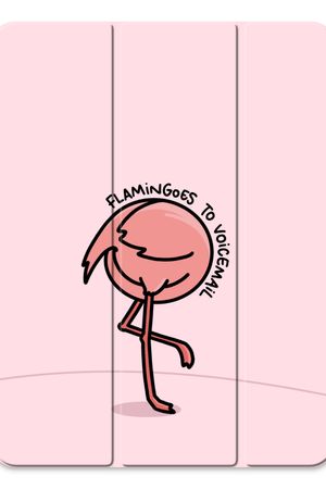Flamingoes to voicemail