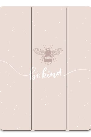 Be(e) kind