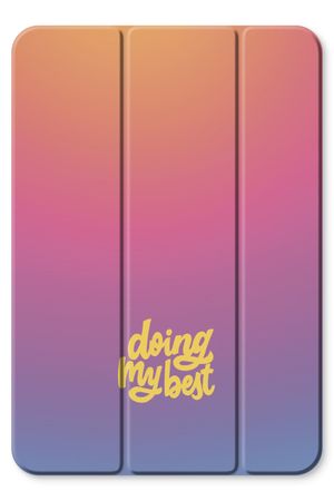 Doing my best