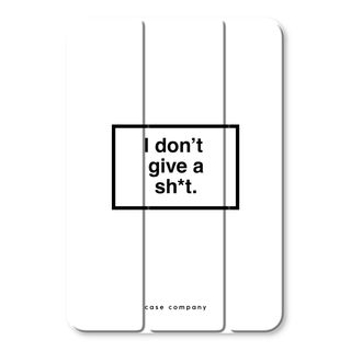 Don't give a shit