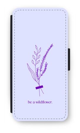 Be a wildflower