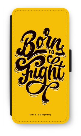 Born to Fight