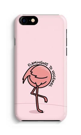 Flamingoes to voicemail