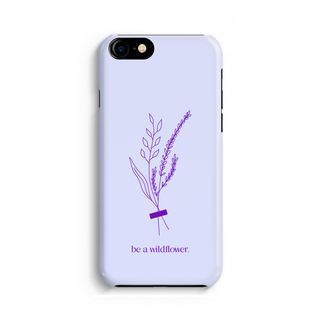 Be a wildflower