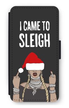 Came To Sleigh