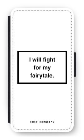 Fight for my fairytale