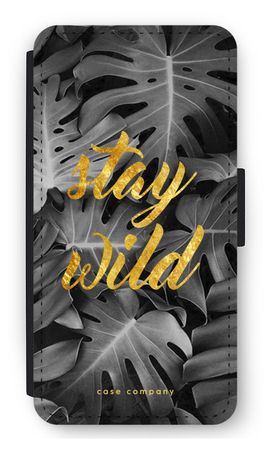 Stay wild
