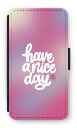Have a nice day