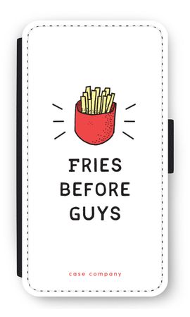 Fries before guys