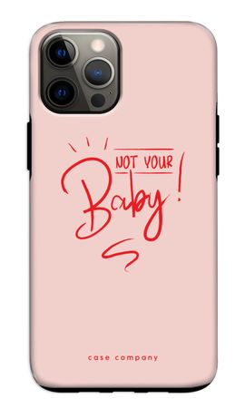 Not Your Baby