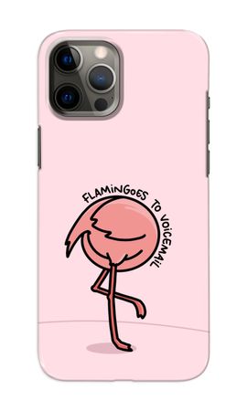 Flamingoes to voicemail