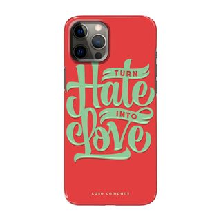 Turn hate into love