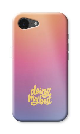 Doing my best