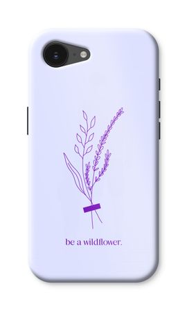 Be a wildflower
