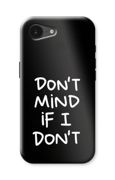Don't Mind
