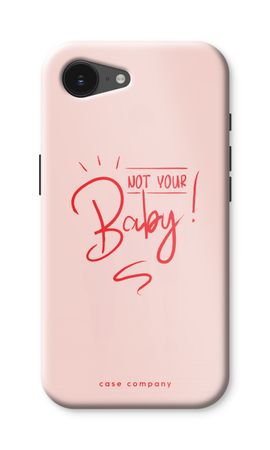 Not Your Baby