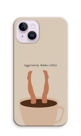 Aggressively drinks coffee