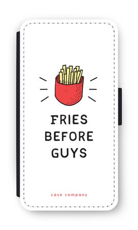 Fries before guys