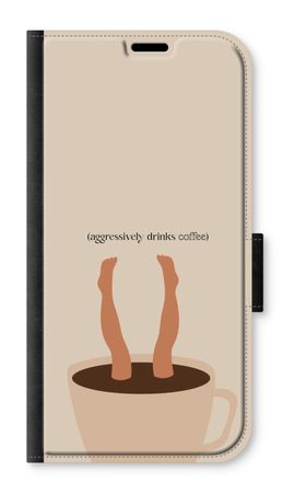 Aggressively drinks coffee