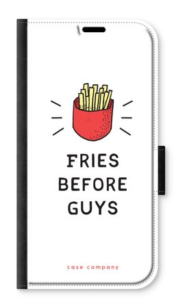 Fries before guys