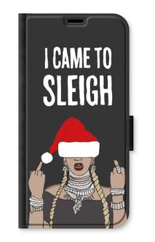Came To Sleigh
