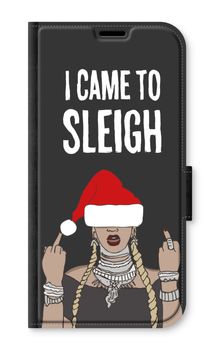 Came To Sleigh