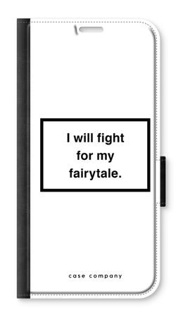 Fight for my fairytale