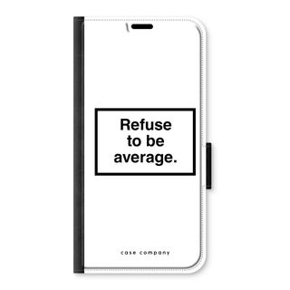 Refuse to be average