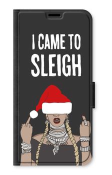 Came To Sleigh