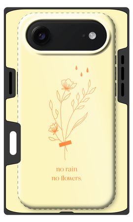 No rain no flowers